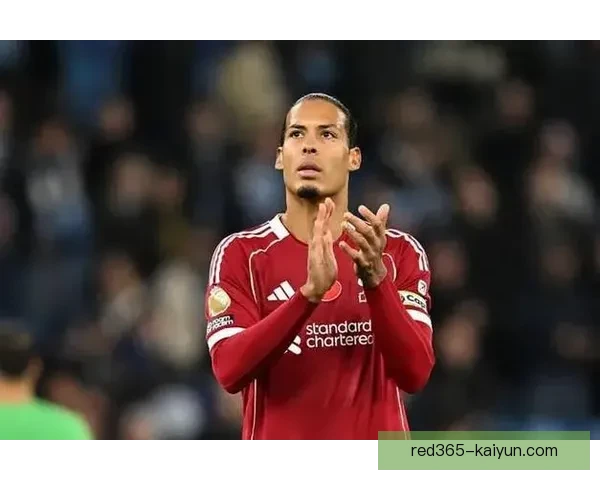 范戴克在西甲表现稳健，持续保持最少失球贡献的状态